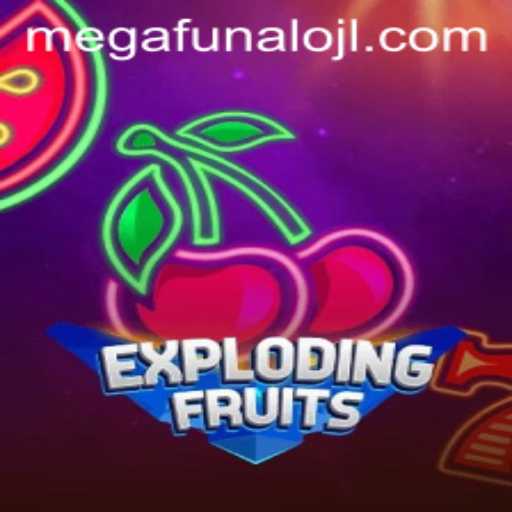 ExplodingFruits: Dive into the World of megaFUNalo