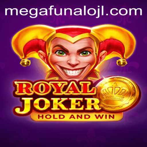 Unveiling RoyalJoker: The Exciting World of MegaFUNalo