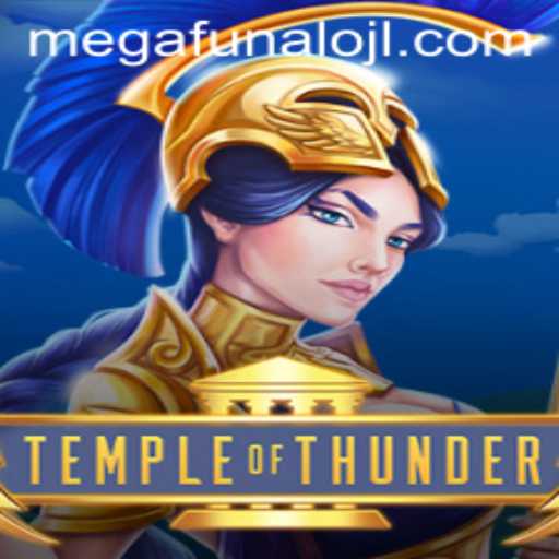 Temple of Thunder: Unleashing the Power of megaFUNalo